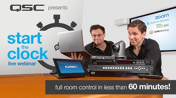 QSC: Start the Clock Live! (Q-SYS Control Webinar)