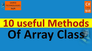 PART 37 C# Useful Array Methods of Array Class