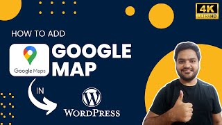 How to Add Google Map in WordPress Website and Footer | In just 3 Simple Steps