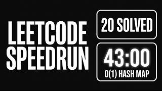 Hash Map LeetCode Problems: 20 in 43 Minutes (Speedrun)