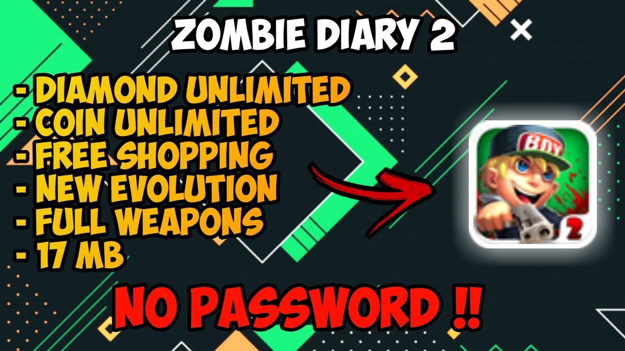 ZOMBIE DIARY 2 MOD APK UNLIMITED COIN!! YouTube