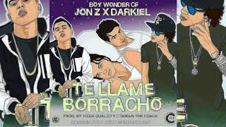 Jon Z Ft. Darkiel – Te Llame Borracho | Audio Oficial