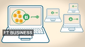 What is Bitcoin and how does it work? | FT Business