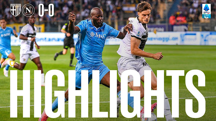 Highlights | Parma-Napoli | Serie A Enilive 2024/25