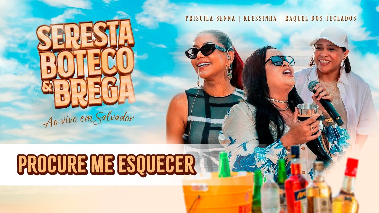 Procure Me Esquecer - Seresta Boteco & Brega (Ao Vivo em Salvador)