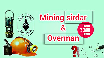 OBJECTIVE QUESTIONS FOR MINING SIRDAR AND OVERMAN EXAMINATION |MCL | CCL | Mining Video