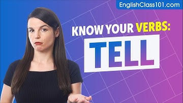 TELL - Basic Verbs - Learn English Grammar