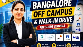 Bangalore OFF-CAMPUS Hiring 🚀 Freshers & Internships | AI, QA, SDE, DevOps Jobs | Apply Now