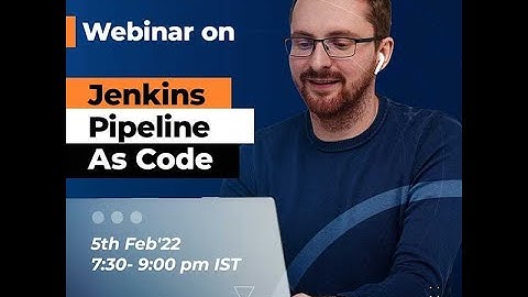 Webinar On Jenkins Pipeline As Code