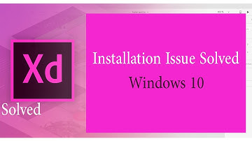 adobe xd Installation in windows 10 solved