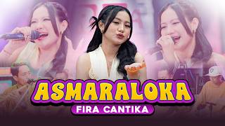 Download lagu Fira Cantika - ASMARALOKA Should I Make You Miss Me or Mean It For Real?