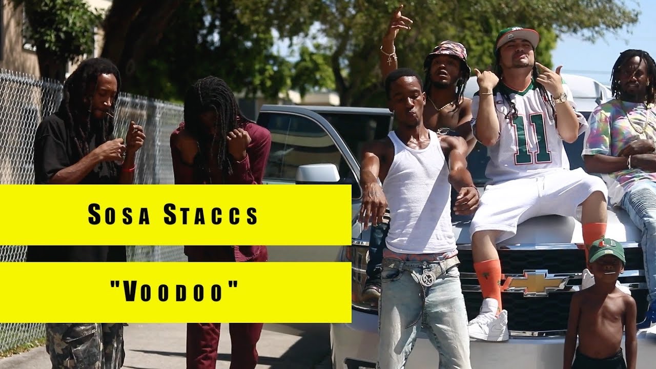 Sosa Staccs - "Voodoo" ft Kodak Black