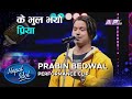      prabin bedwal  nepal idol season 3  ap1.