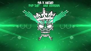 4b x aazar pop dat aaa version bass boosted