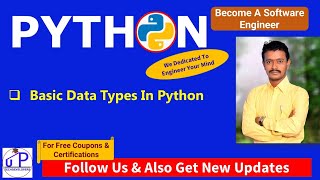PythonForEngineers 07: Basic Data Types In Python | How To Remember The Basic Data Types In Python|