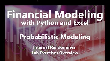 Internal Randomness Lab Exercises Overview - Probabilistic Modeling