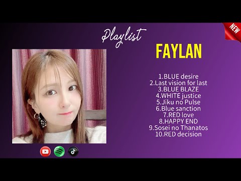 Faylan Best Hits Faylan 2024 MIX Top 10 Best Songs 