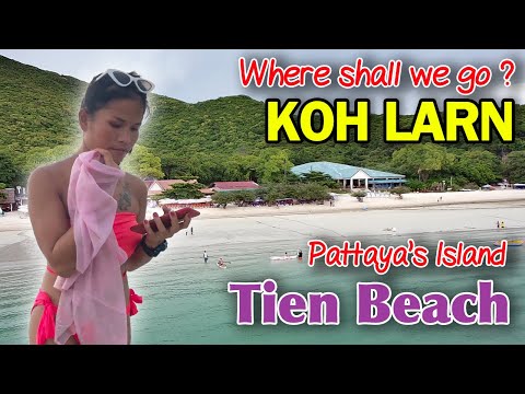 Koh Larn Pattaya. A Look at Tien Beach in September 2022 (Ko Lan)