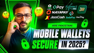 📱Easypaisa, JazzCash, Sadapay & NayaPay Safe in 2025? - 🔐Mobile Wallet Security in Pakistan  in 2025