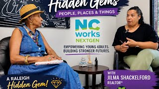 Hidden Gems: NCWorks NextGen | A Raleigh Resource Every Young Adult Should Know About!