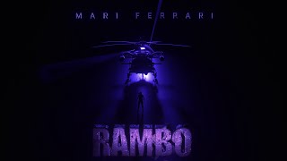 Mari Ferrari - Rambo