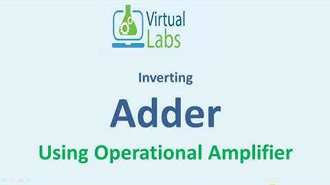 4. Adder  using Opamp  Virtual Lab, Vlab, opamp, Simulation