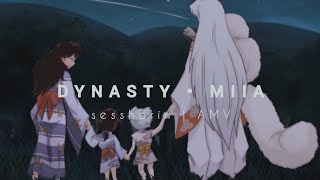 DYNASTY - MIIA || Sessrin AMV