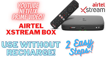 How To Use Airtel Xstream Smart Box Without Recharge | VOD Apps with Zero Balance