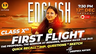 First Flight English Class 10th Complete Recall NCERT Live Board Exam with Deepika Maam