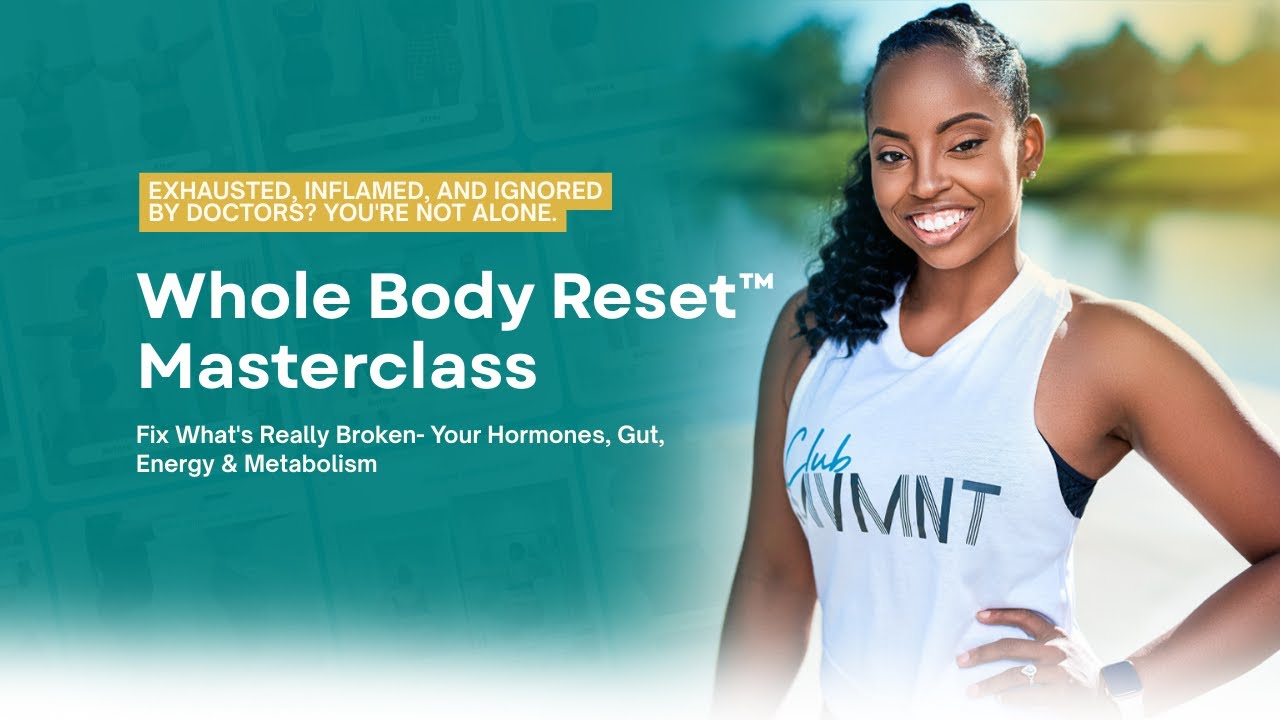The Whole Body Reset Masterclass by Dr. Stephanie Dunlop - YouTube