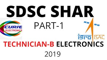 SDSC SHAR Technician B Electronic 2019 PART 1