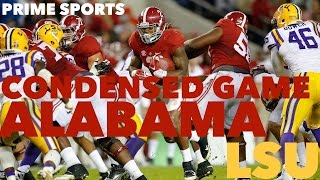 #2 LSU @ #4 Alabama (Full Condensed Game: Every Play)