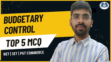 Budgetary Control | UGC NET Commerce | Management | MHSET | KSET