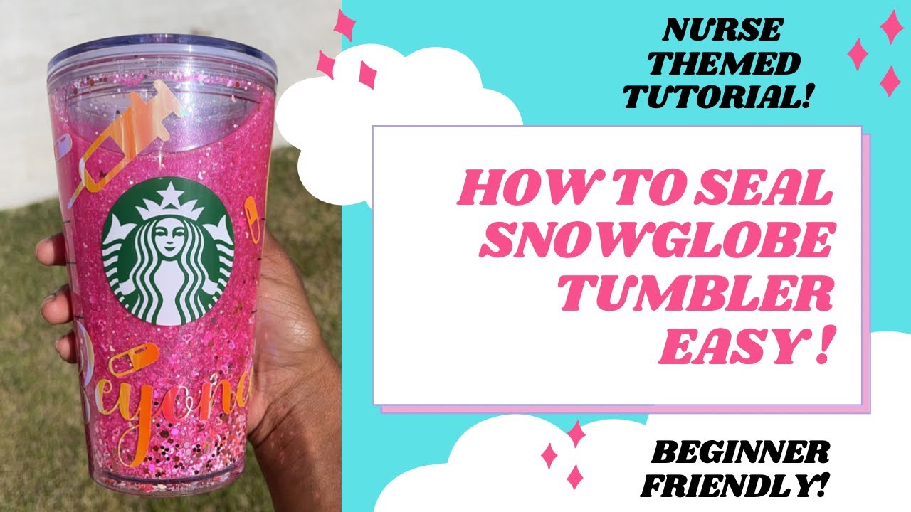 Snow globe cup DIY / Starbucks snow globe tumbler / trying a new way to  seal cups 