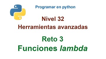 Python - Nivel 32 - Reto 3 - Funciones lambda
