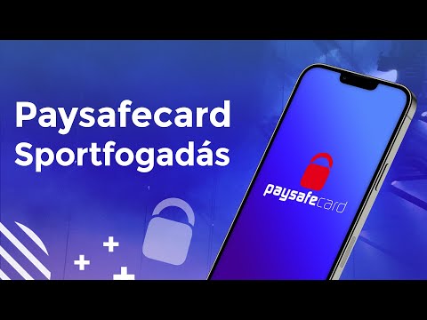 Paysafecard fogadások magyar sportfogadóknak