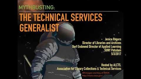 Mythbusting: The Search For A Tech Services Generalist