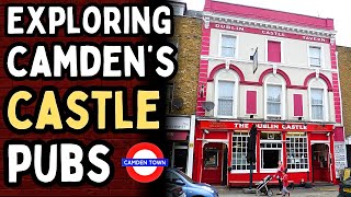 Exploring London's Pubs: Camden's Castles