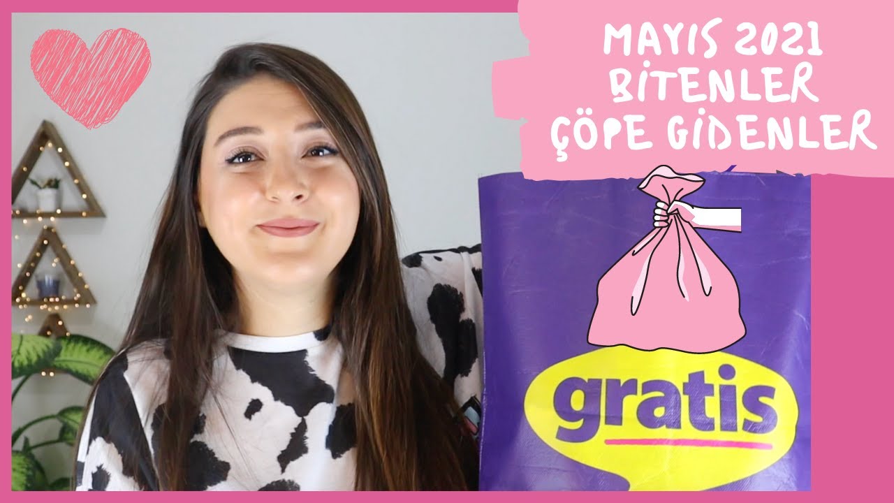 Bitenler Mayıs 2021 | Beğendiklerim | Beğenmediklerim | Çöpe Gidenler | Nefret Ettiklerim