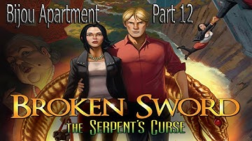 Broken Sword 5 - The Serpent Curse - Part 12 - Bijou Apartment