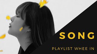 Playlist Wheein | Song