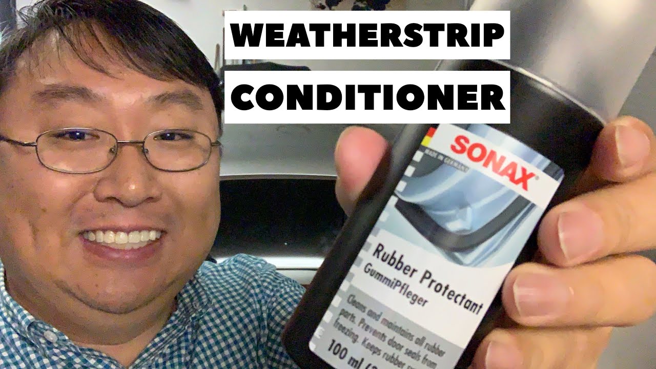 How to Recondition Weatherstripping with Sonax GummiPfleger Rubber  Protectant 