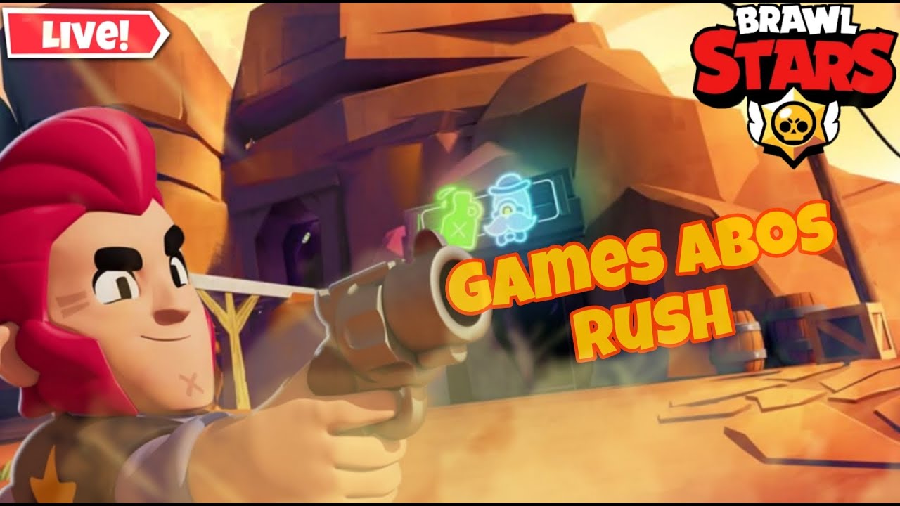 LIVE BRAWL STARS : GAMES ABOS ET RUSH!! - YouTube