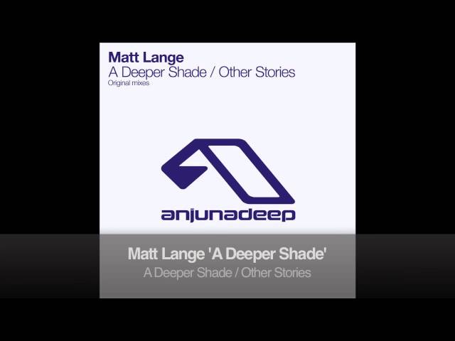 Matt Lange - A Deeper Shade