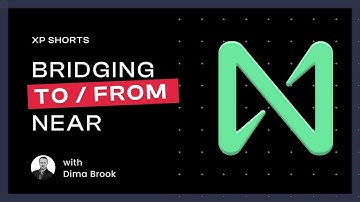 XP Shorts - Bridge NFT to and from NEAR with CTO Dima Brook
