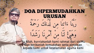 DOA DIPERMUDAHKAN URUSAN (100 kali) ~ Munif Hijjaz