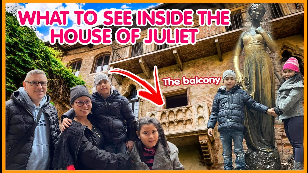 HOUSE TOUR OF JULIET AND ROMEO | VERONA ITALY | ITALIAN PINOY FAMILY ...