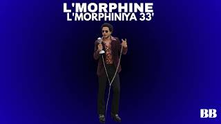 L'MORPHINE- L'MORPHINIYA 33 (1970s funk & soul) Groove Re- Rdit