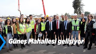 Güneş Mahallesi Gelişiyor
