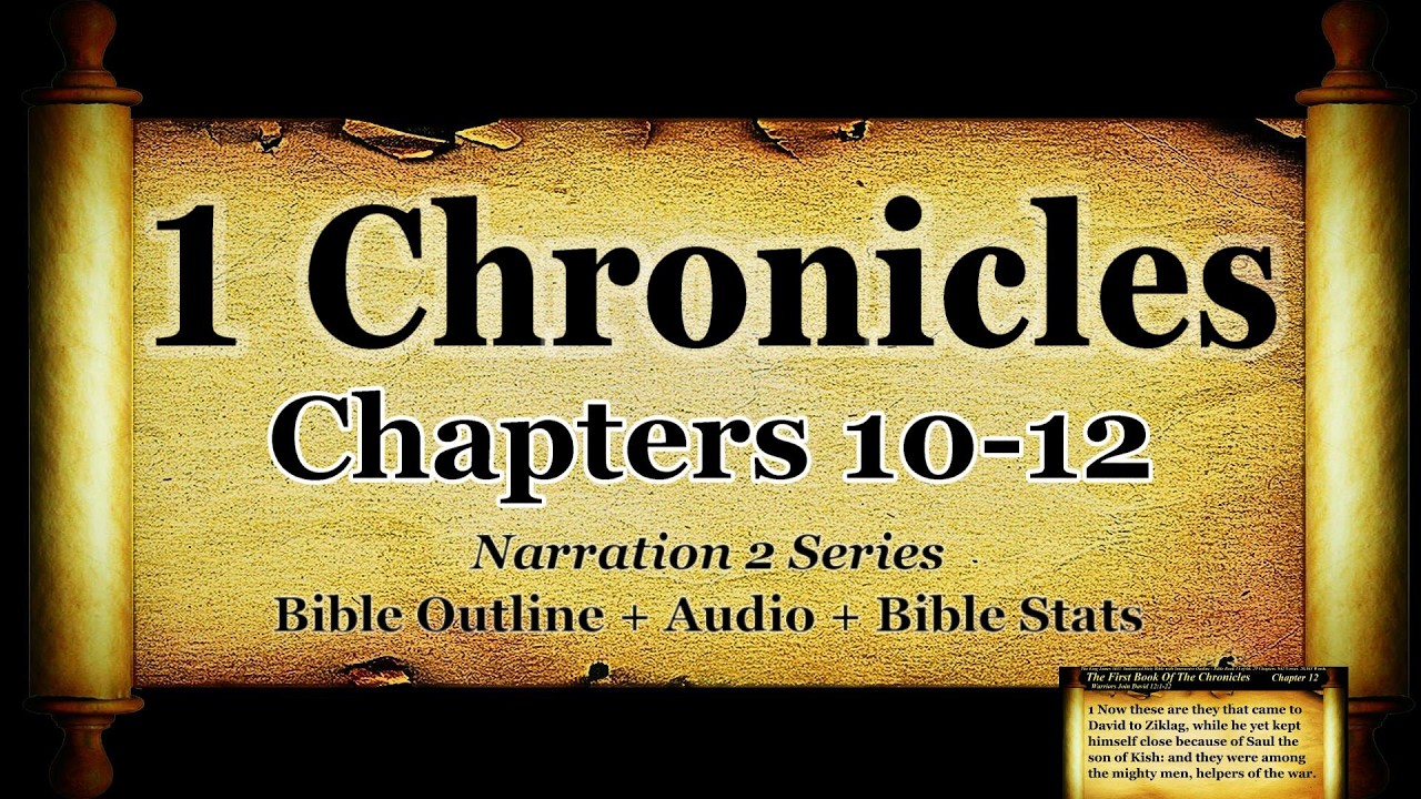 1-chronicles-10-12-kjv-kjb-holy-bible-book-13-hd-audio-text-read